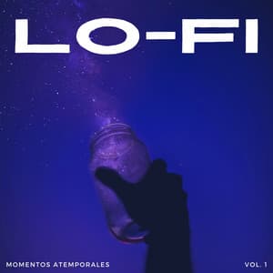 Lofi: Momentos Atemporales Vol. 1 - Trabajo en Casa Lofi