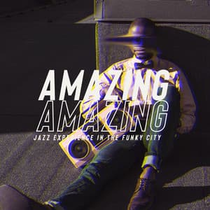 Amazing Jazz Experience in the Funky City: Smooth Groove Jazz, Fancy Vibes, Cocktail Bar & Chill Out - Jazz Band Soft Rec 2019