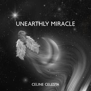 Unearthly Miracle: 1111 Hz Angelic Higher Vibrational Tunes for Pure Healing in Abundance, Divine Connection, Receive Celestial Messages & Guidance - Celine Celesta