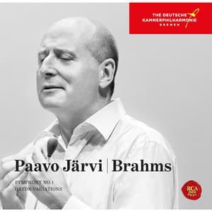 ブラームス：交響曲第1番＆ハイドンの主題による変奏曲 - Johannes Brahms
