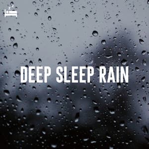 Deep Sleep Rain - Rain Sounds Lab