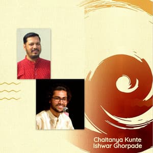 Chaitanya Kunte with Ishwar Ghorpade - Chaitanya Kunte