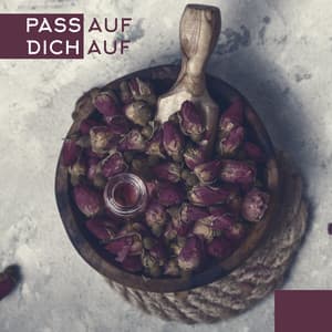 Pass auf dich auf - Entspannungszone