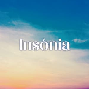 Insónia: Terapia do Sono Profundo - Relaxantes Natureza Zona