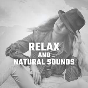 Relax and Natural Sounds – Stress Free Music, Ocean Waves, Sounds of Birds, Deep Rest - The Calming Sounds Of Nature