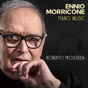 Ennio Morricone: Piano Music - Ennio Morricone