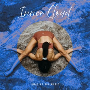 Inner Cloud - Amazing Spa Music
