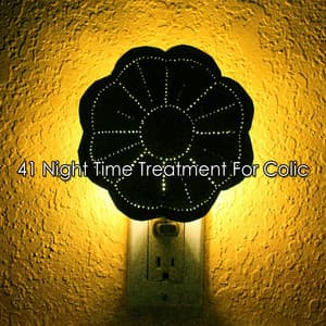 41 Night Time Treatment For Colic - Sleepy Night Music
