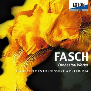 ファッシュ：管弦楽曲集 - Johann Friedrich Fasch