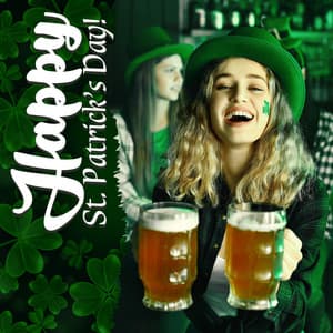 Happy St. Patrick’s Day! - Acoustic Instrumental Hits For Hangover Remedy - Cool International Events