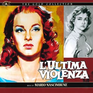 L’ultima violenza - Mario Nascimbene