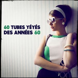 60 tubes yéyés des années 60 - Top des yéyés