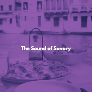 The Sound of Savory - New York Deluxe Dinner Jazz