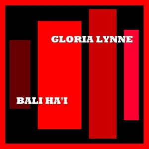 Bali Ha'i - Gloria Lynne