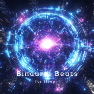 Delta Wave Dreams: Binaural Beats for Deep Sleep and Relaxation - Binaural Beats for Sleep
