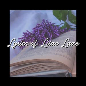 Lyrics of Lilac Laze - Nature Sleep