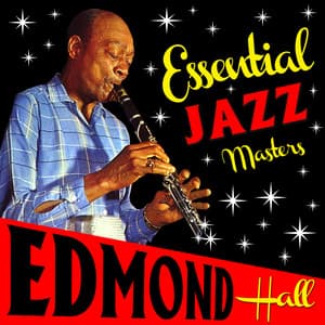 Essential Jazz Masters - Edmond Hall