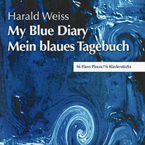 Mein blaues Tagebuch / My blue diary - Harald Weiss