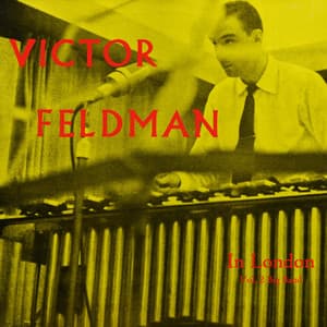 In London, Vol. 2 - Victor Feldman