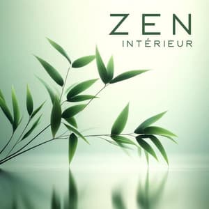 Zen intérieur: Méditation japonaise calme - Zone de la Musique Relaxante