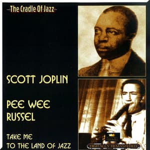 Take Me to the Land of Jazz - Scott Joplin