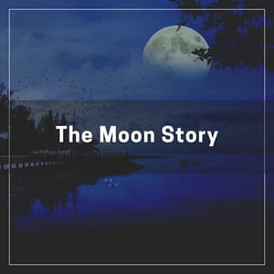 The Moon Story - Amazing Spa Music