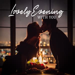 Lovely Evening With You - Acoustic Hits