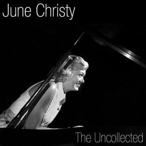 The Uncollected - June Christy