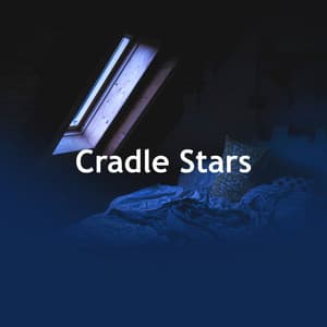 Cradle Stars - Lullaby Lullaby