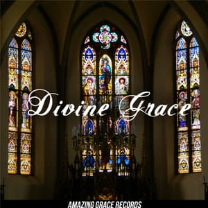 Divine Grace - Instrumental Christian Songs