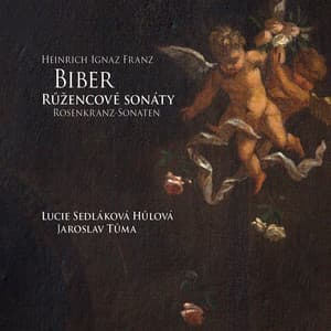 Biber Rosary Sonatas - Heinrich Ignaz Franz von Biber