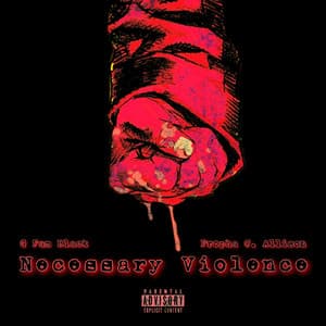 Necessary Violence - G Fam Black