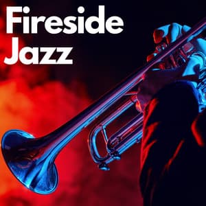 Fireside Jazz: Relaxing Jazz Evenings - Smooth Jazz Deluxe