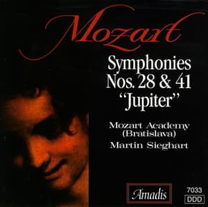 Mozart: Symphonies Nos. 28 and 41 - Wolfgang Amadeus Mozart