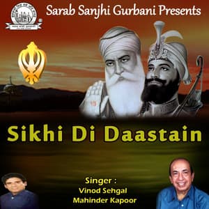 Sikhi Di Daastain - Vinod Sehgal