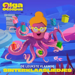 De leukste Vlaamse Sinterklaasliedjes - Olga Octopus