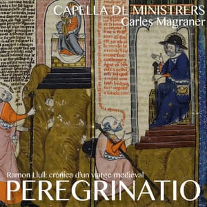 Peregrinatio - Capella de Ministrers