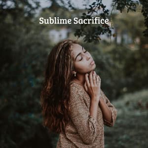 Sublime Sacrifice - Praise and Worship Orchestra
