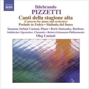 Pizzetti: Canti della stagione alta - Ildebrando Pizzetti