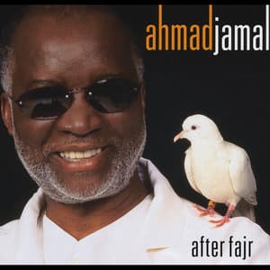 After Fajr - Ahmad Jamal