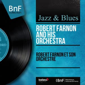 Robert Farnon et son orchestre - Robert Farnon And His Orchestra