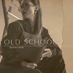 Old School Dixieland: Jazz Music to Study and Relax, Working Focus BGM - Coffee Lounge Collection