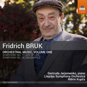 Bruk: Orchestral Music, Vol. 1 - Fridrich Bruk