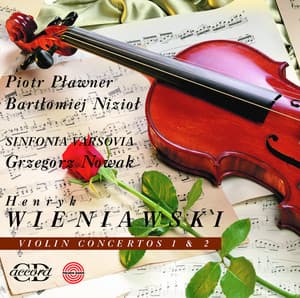 Wieniawski: Violin Concertos Nos. 1 & 2 - Henryk Wieniawski