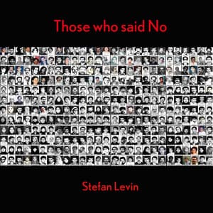 Those Who Said No - Stefan Levin