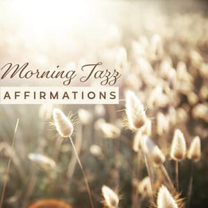 Morning Jazz Affirmations - Susanne Regen