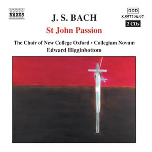 J.S. Bach: St. John Passion - Johann Sebastian Bach