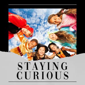Staying Curious - Baby Music