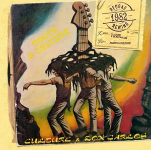 Roots & Culture - Culture
