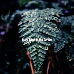 Jazzy Vibes in the Garden - Jazz Classico